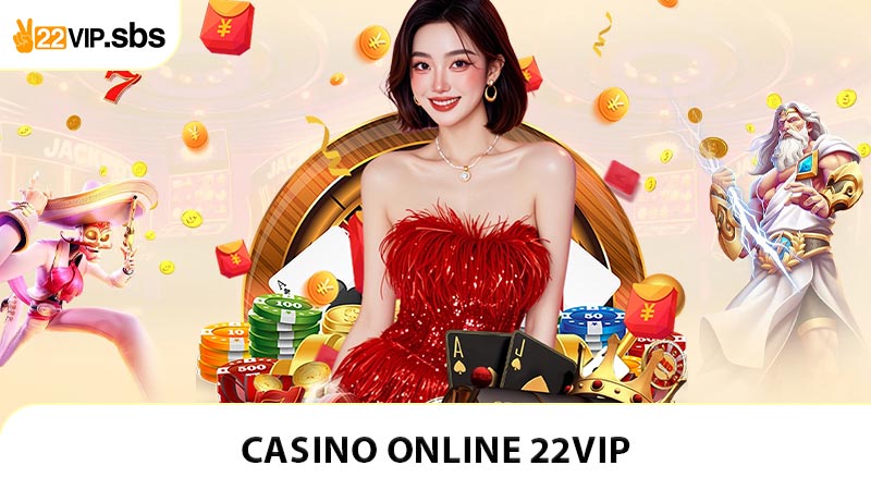 Casino online 22VIP